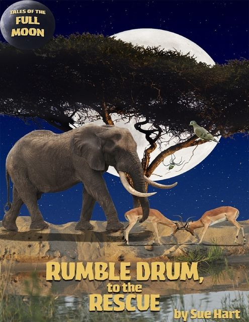 Rumble Drum to the Rescue, Sue Hart