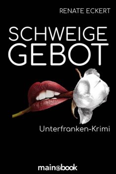 Schweigegebot, Renate Eckert