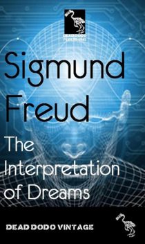 The Interpretation of Dreams, Sigmund Freud, Bruno Gartman