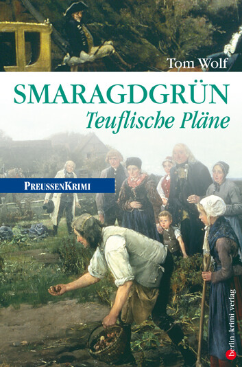 Smaragdgrün – Teuflische Pläne, Tom Wolf