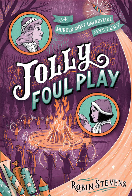 Jolly Foul Play, Robin Stevens
