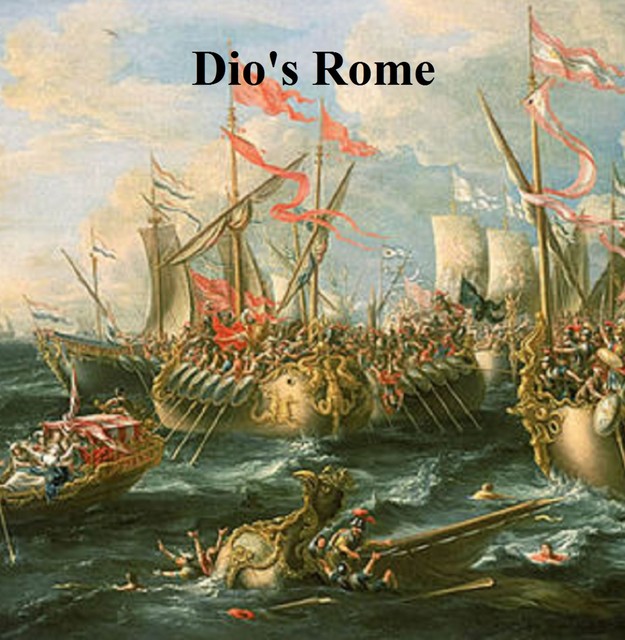 Dio's Rome, Cassius Dio