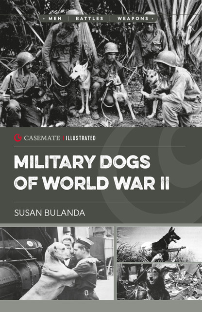 Military Dogs of World War II, Susan Bulanda