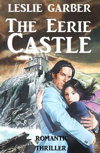 The Eerie Castle, Leslie Garber