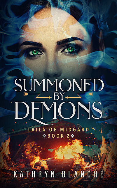 Summoned by Demons, Kathryn Blanche