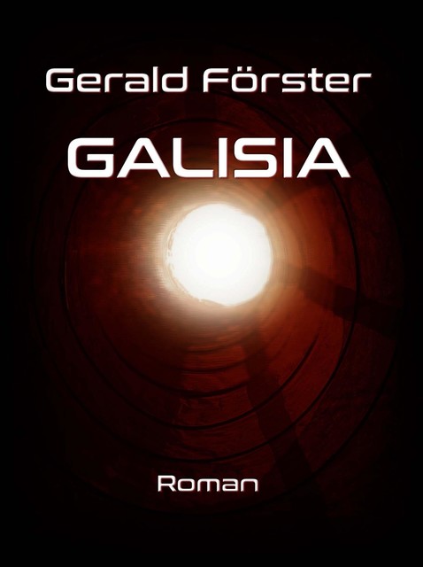 Galisia, Gerald Förster