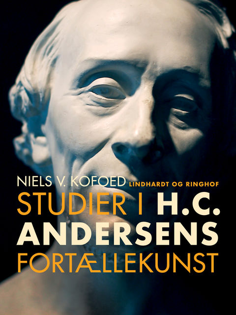 Studier i H.C. Andersens fortællekunst, Niels V. Kofoed