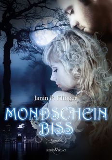 Mondscheinbiss, Janin P. Klinger