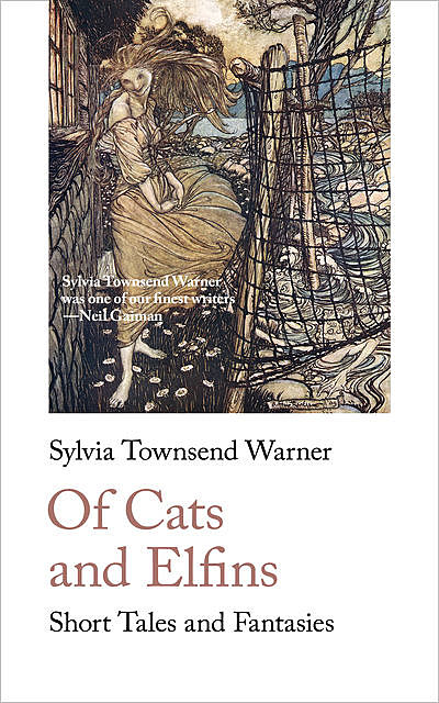 Of Cats and Elfins, Sylvia Townsend Warner