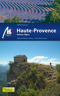 Haute-Provence Reiseführer Michael Müller Verlag, Ralf Nestmeyer