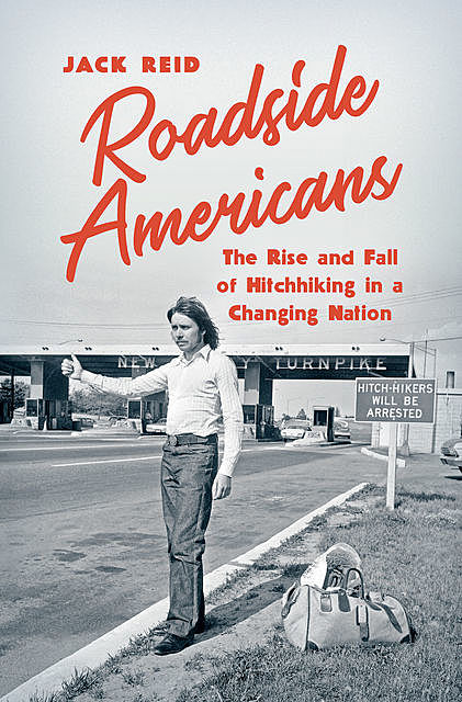 Roadside Americans, Jack Reid