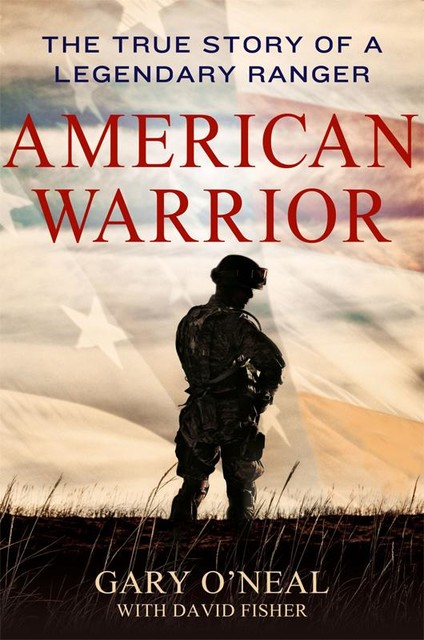 American Warrior, David Fisher, Gary O'Neal