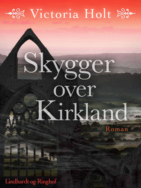 Skygger over Kirkland, Victoria Holt