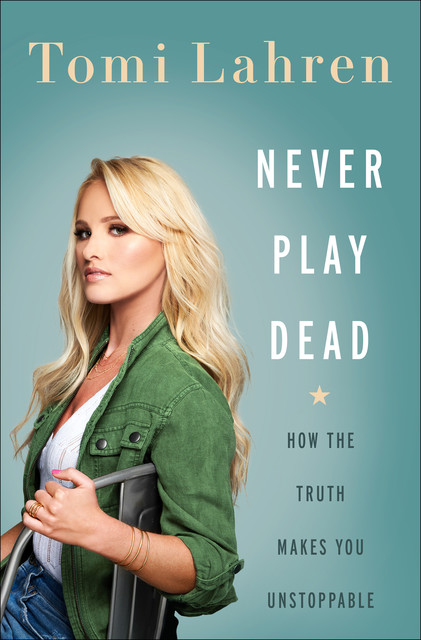 Never Play Dead, Tomi Lahren