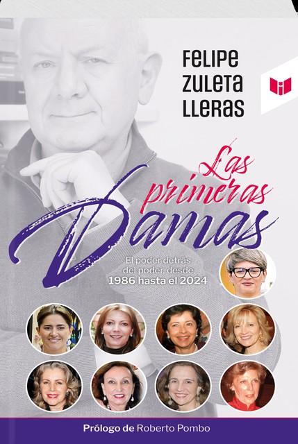 La primeras Damas, Felipe Zuleta Lleras