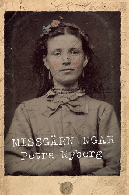 Missgärningar, Petra Nyberg