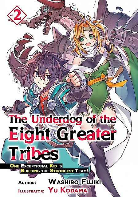 The Underdog of the Eight Greater Tribes – Volumen 2, Washiro Fujiki
