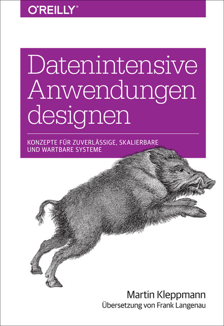 Datenintensive Anwendungen designen, Martin Kleppmann