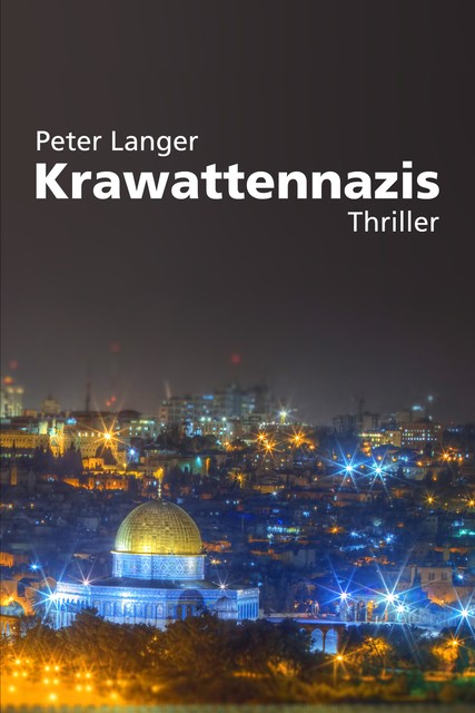 Krawattennazis, Peter Langer