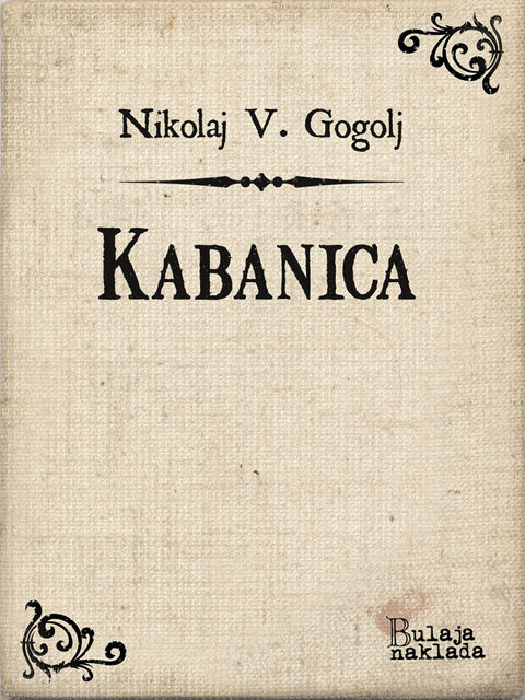 Kabanica, Nikolaj Gogolj