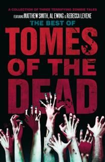 Best of Tomes of the Dead, Volume 1, Matthew Smith