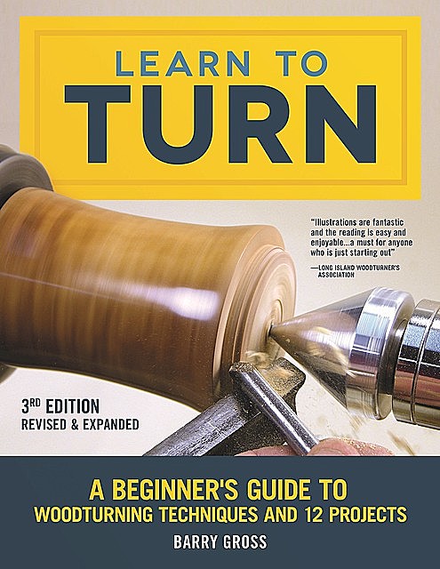 Learn to Turn, 3rd Edition Revised & Expanded, Barry Gross