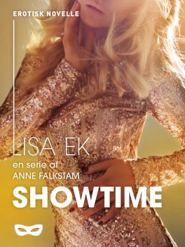 Showtime, Anne Falkstam