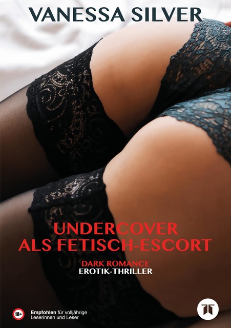 Undercover als Fetisch-Escort, Vanessa Silver