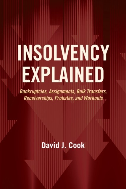 Insolvency Explained, David Cook