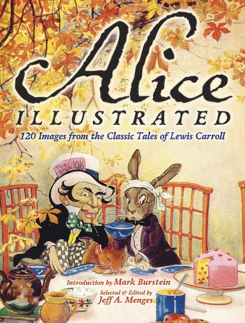 Alice Illustrated, Jeff A.Menges