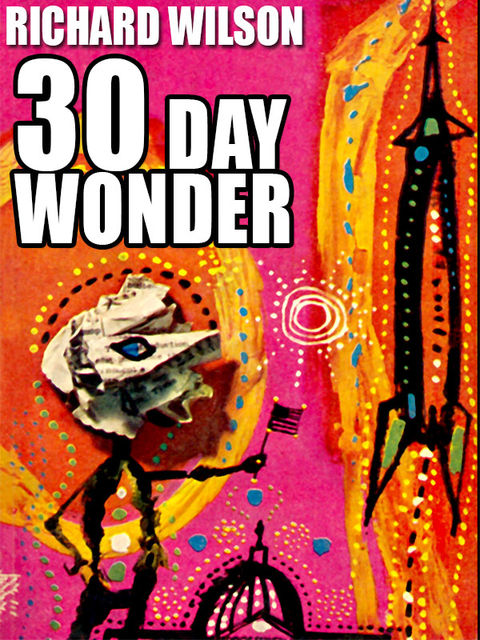 30 Day Wonder, Richard Wilson
