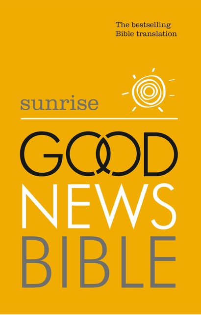 Rainbow Good News Bible (GNB): The Bestselling Children’s Bible, 