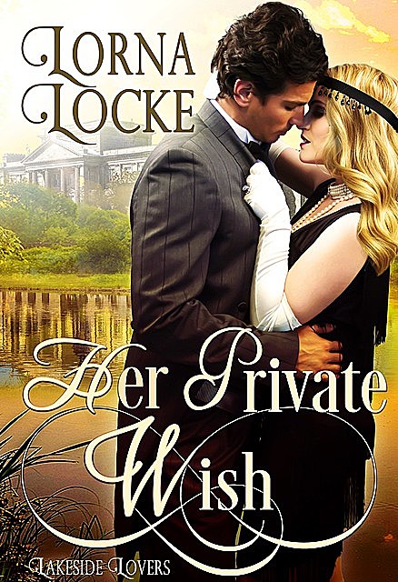 Her Private Wish, Lorna Locke