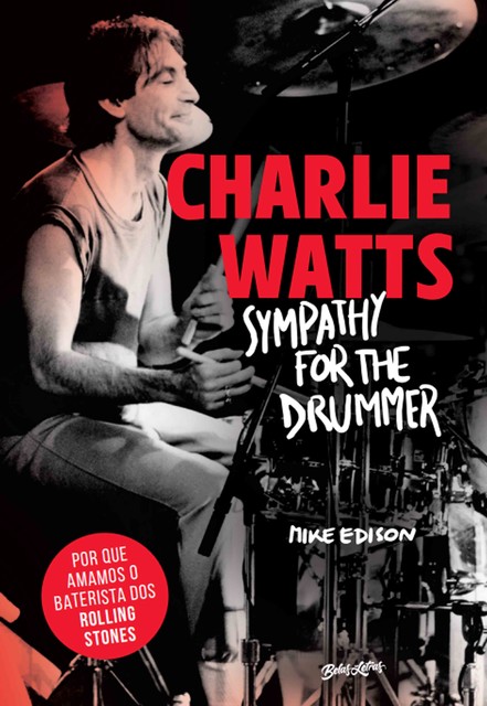 Charlie Watts: Sympathy for the drummer (em português), Mike Edison