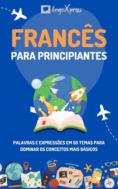 Francês para principiantes, lingoXpress
