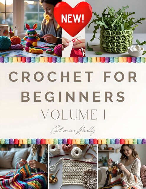 Beginner Crochet Ebook PDF, Catherine Kinelly