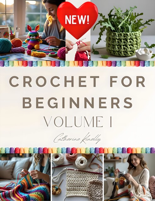 Beginner Crochet Ebook PDF, Catherine Kinelly