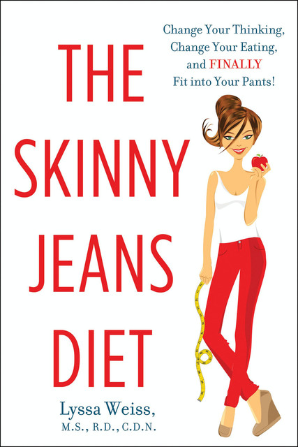 The Skinny Jeans Diet, Lyssa Weiss