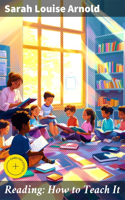 Reading: How to Teach It, Sarah Arnold