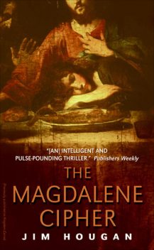 The Magdalene Cipher, Jim Hougan