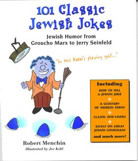 101 Classic Jewish Jokes, Robert Menchin