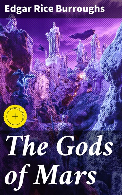 The Gods of Mars, Edgar Rice Burroughs