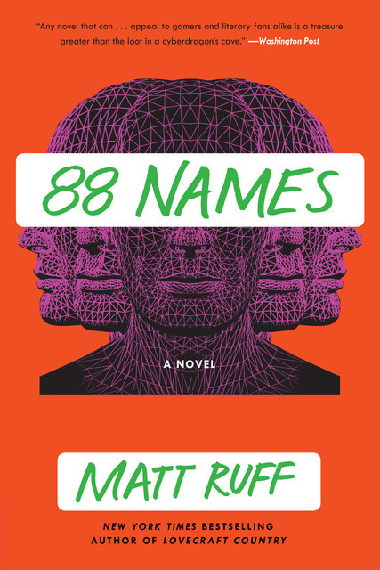 88 Names, Matt Ruff