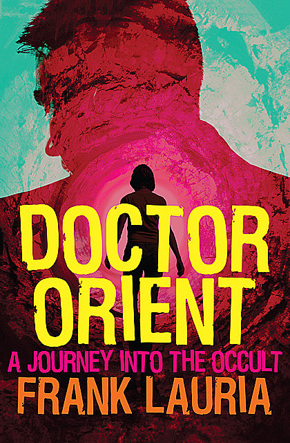 Doctor Orient, Frank Lauria