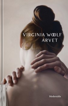 Arvet, Virginia Woolf