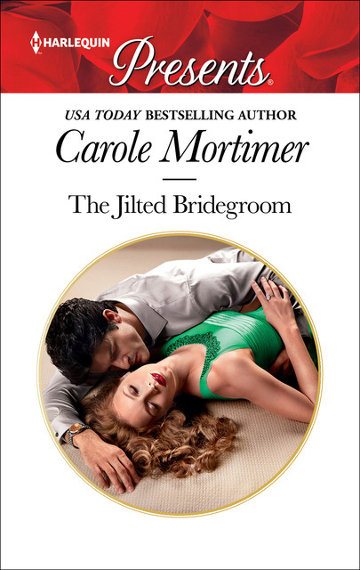 The Jilted Bridegroom, Carole Mortimer
