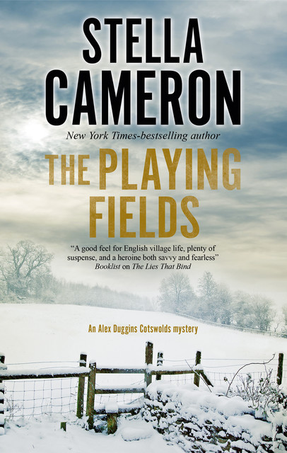 The Playing Fields, Stella Cameron