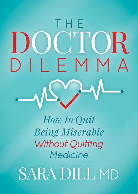The Doctor Dilemma, Sara Dill