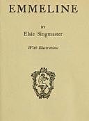 Emmeline, Elsie Singmaster