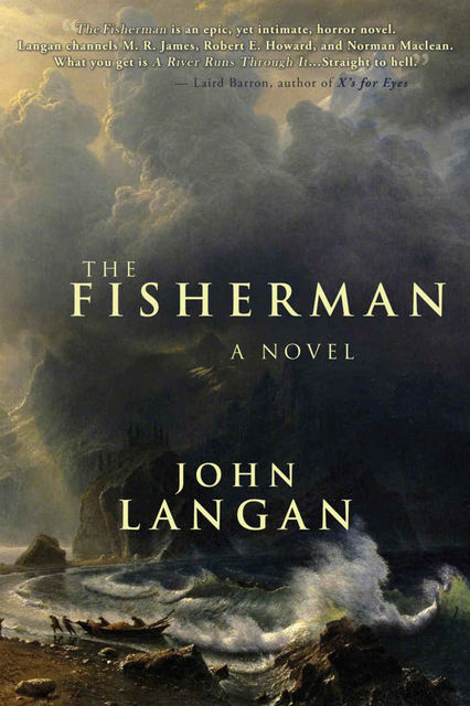 The Fisherman, John Langan